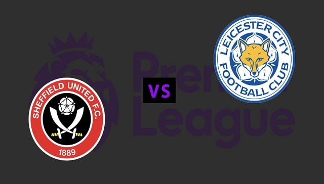 Soi kèo bóng đá 88FUN trận Sheffield United vs Leicester City, 21h15 - 06/12/2020