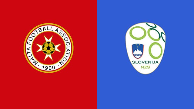 soi keo bong da malta vs slovenia, 01:45 – 9/10/2021