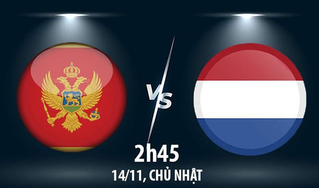 Soi kèo bóng đá 88FUN Montenegro vs Hà Lan, 02:45 - 14/11/2021 soi keo bong da montenegro vs ha lan, 02:45 - 14/11/2021