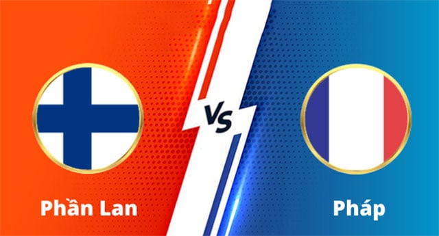 Soi kèo bóng đá 88FUN Phần Lan vs Pháp, 02:45 - 17/11/2021