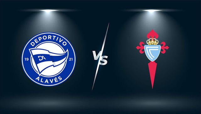 soi keo bong da tran alaves vs celta vigo, 20:00 - 27/11/2021