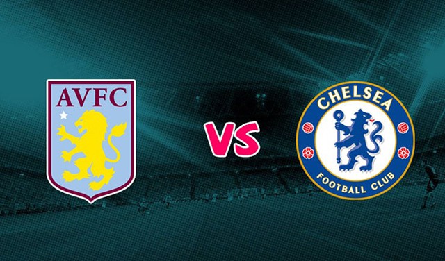 soi keo bong da tran aston villa vs chelsea, 00:30 - 27/12/2021