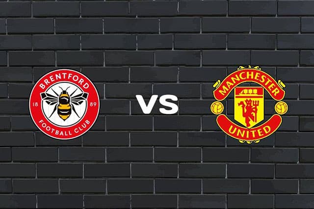 soi keo bong da tran brentford vs manchester utd, 02:30 - 15/12/2021