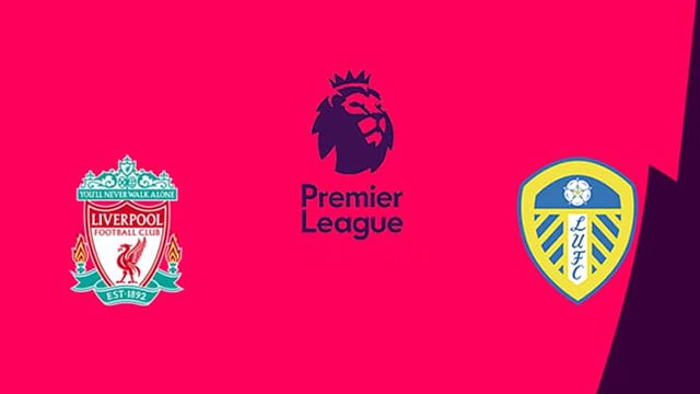 soi keo bong da tran liverpool vs leeds, 19:30 - 26/12/2021