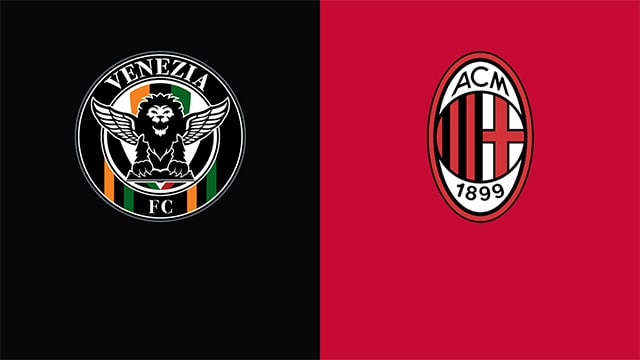 Soi kèo bóng đá 88FUN trận Venezia vs AC Milan, 18:30 - 9/1/2022 soi keo bong da tran venezia vs ac milan, 18:30 - 9/1/2022