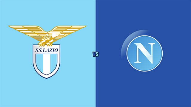 Soi kèo bóng đá 88FUN trận Lazio vs Napoli, 02:45 - 28/2/2022