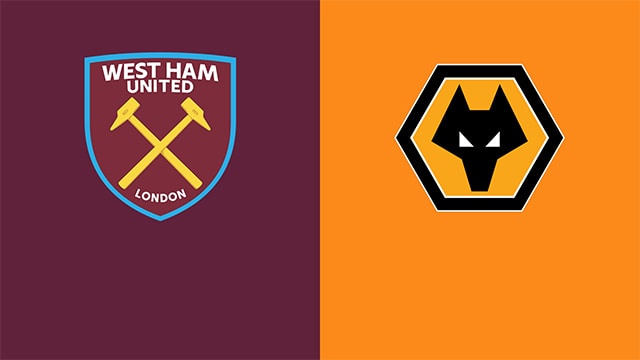 soi keo bong da tran west ham vs wolves, 21:00 - 27/2/2022