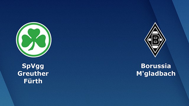 Soi kèo bóng đá 88FUN trận Greuther Furth vs B. Monchengladbach, 20:30 - 9/4/2022