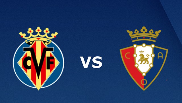 Soi kèo bóng đá 88FUN trận Osasuna vs Villarreal, 20:00 - 5/3/2022 soi keo bong da tran osasuna vs villarreal, 20:00 - 5/3/2022