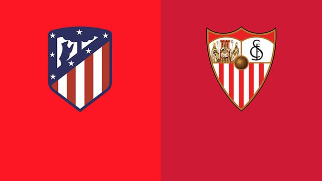 Soi kèo bóng đá 88FUN trận Atl. Madrid vs Sevilla, 00:30 - 16/5/2022 soi keo bong da tran atl. madrid vs sevilla, 00:30 - 16/5/2022