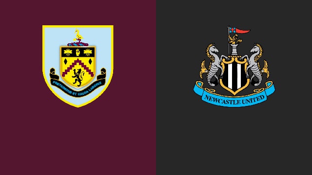Soi kèo bóng đá 88FUN trận Burnley vs Newcastle, 22:00 - 22/5/2022