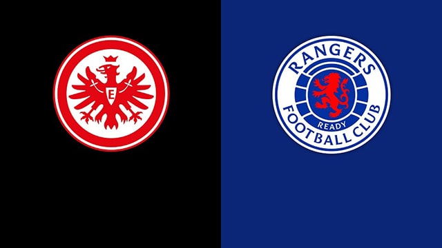 Soi kèo bóng đá 88FUN trận Frankfurt vs Rangers, 02:00 - 19/5/2022