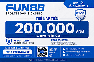 Thẻ nạp Fun88 - 200.000 VNĐ
