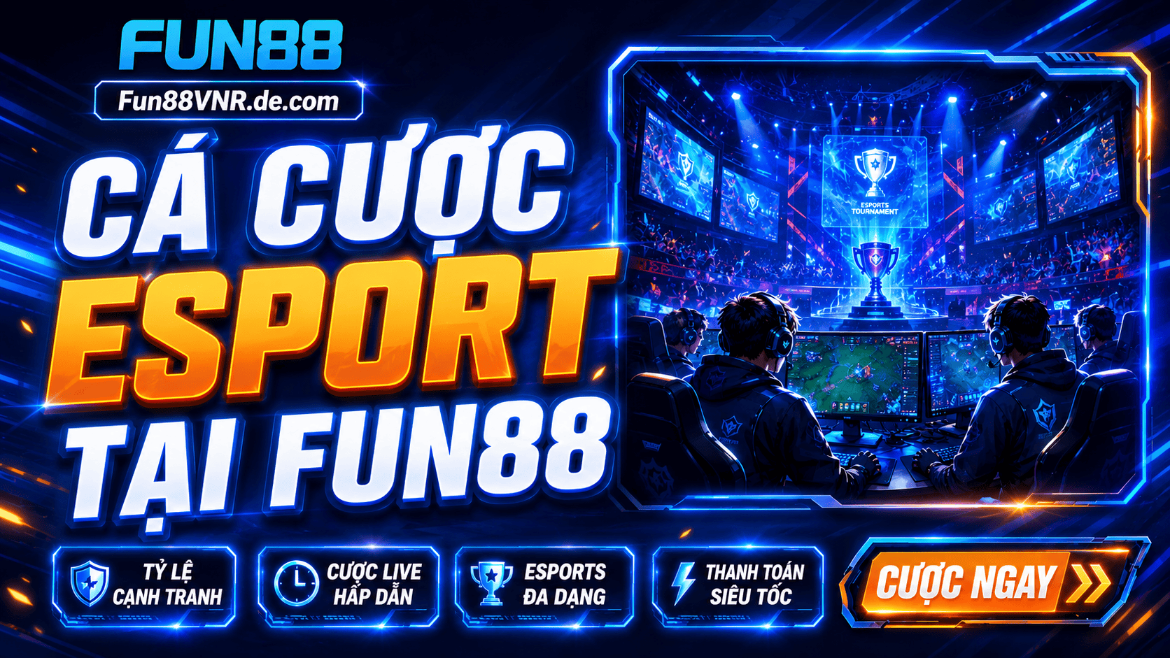 Cách tham gia cá cược Esport tại Fun88