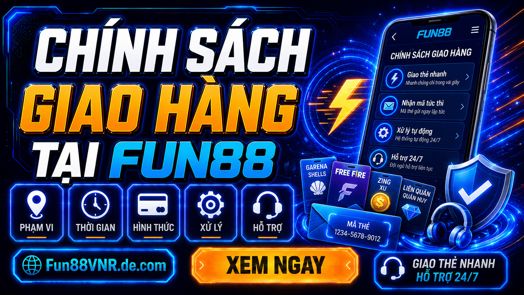 Chính sách giao hàng thẻ game tại Fun88 Chính sách giao hàng thẻ game tại Fun88