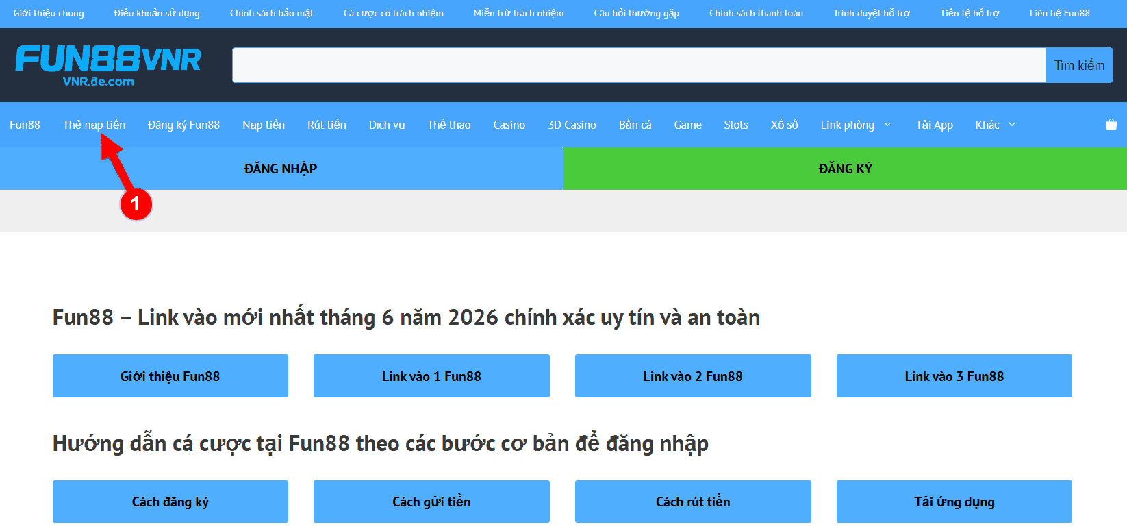 Hướng dẫn cách mua thẻ nạp FUN88 - Bước 1 Hướng dẫn cách mua thẻ nạp FUN88 - Bước 1