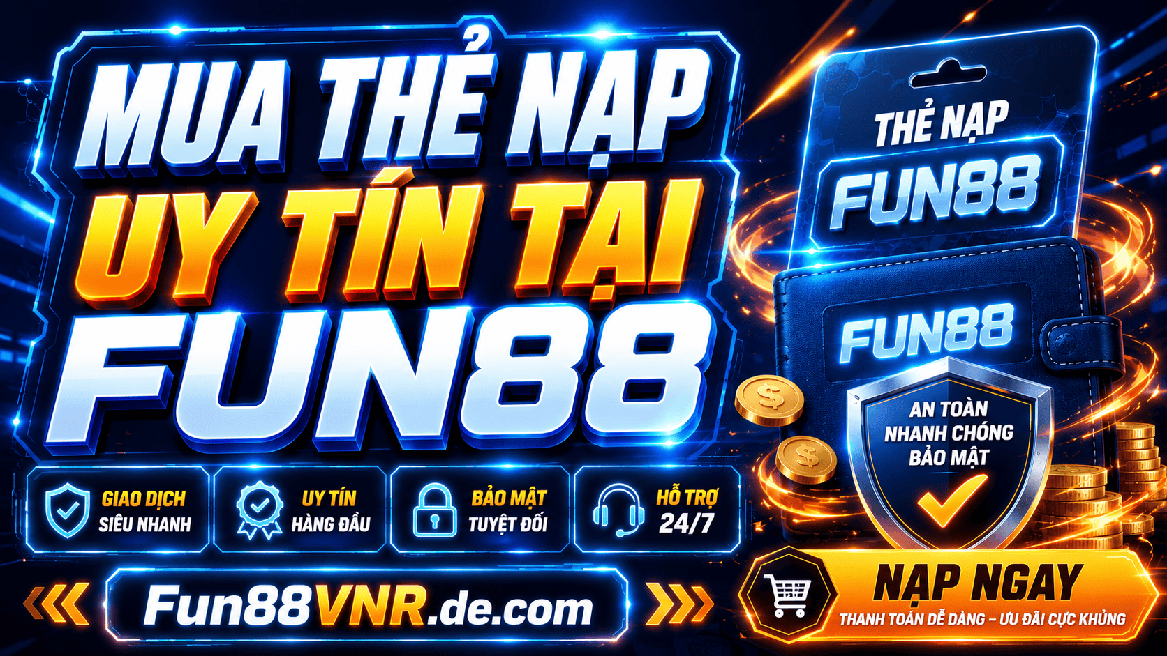 Địa chỉ mua thẻ nạp FUN88 uy tín