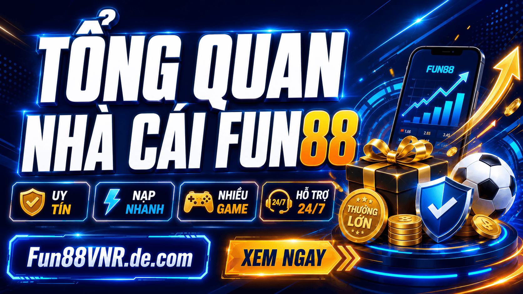 Tổng quan về nhà cái Fun88