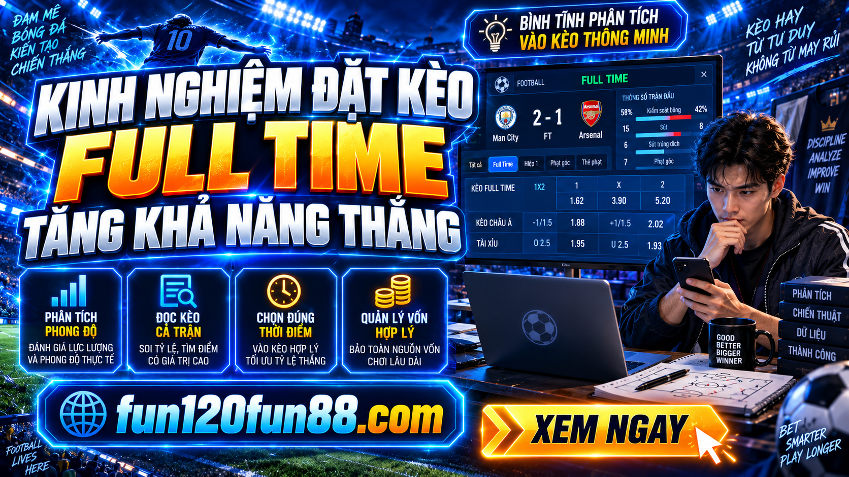 Kinh nghiệm đặt kèo full time tăng khả năng chiến thắng Kinh nghiem dat keo full time tang kha nang chien thang