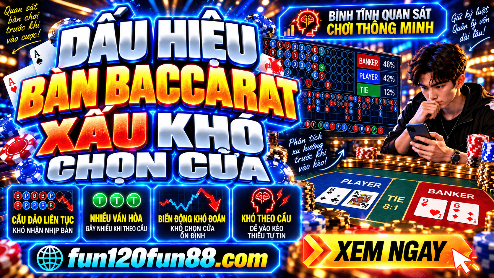 Dấu hiệu bàn Baccarat xấu khiến khó chọn cửa cược Dau hieu ban Baccarat xau khien kho chon cua cuoc